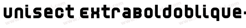 Unisect ExtraBoldOblique字体转换
